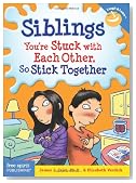 Siblings: You're Stuck with Each Other, So Stick Together (Laugh & Learn)