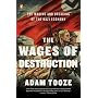 The Wages of Destruction: The Making and Breaking of the Nazi Economy