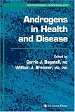 Androgens in Health and Disease (Contemporary Endocrinology)