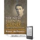 Rudolf Steiner - New Essential Steiner: An Introduction to Rudolf Steiner for the 21st Century