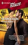 Double Dare (Harlequin Blaze)
