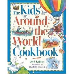 The Kids' Around the World Cookbook
