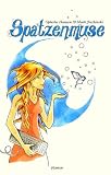 Spatzenmuse - Ophelia Hansen, Mark Jischinski