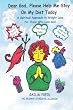 Dear God, Please Help Me Stay On My Diet Today: A Spiritual Approach to Weight Loss for Those Who Love God