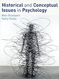 Historical and Conceptual Issues in Psychology