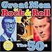 Great Men of Rock & Roll: The 50s