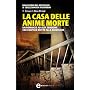 La casa delle anime morte (eNewton Narrativa) di Stuart MacBride