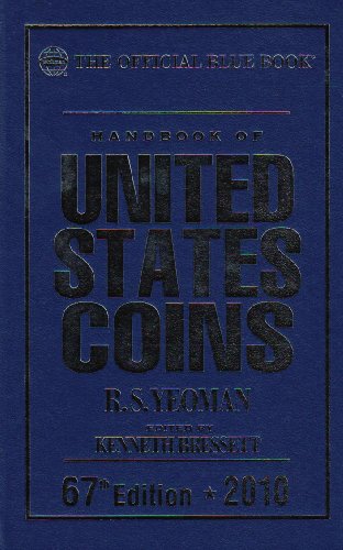 Handbook of United States Coins 2010: The Official Blue Book (Handbook of United States Coins (Cloth))
