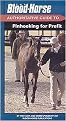 The Blood-Horse (Authoritative Guide to Pinhooking for Profit) (Paperback)