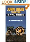 John Deere Tractor Data Book: Two-Cylinder Models Through 1960