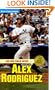 On The Field With Alex Rodriguez (Turtleback School & Library Binding Edition) (Matt Christopher Sports Biographies)
