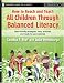 How to Reach and Teach All Children Through Balanced Literacy (J-B Ed: Ready-to-Use Activities)