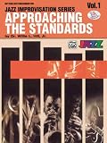 Approaching the Standards (Jazz Improvisation Series)