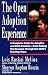 Books : The Open Adoption Experience - A Complete Guide for Adoptive and Birth Families