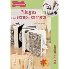 Pliages pour scrap et carnets