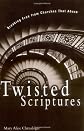 Twisted Scriptures