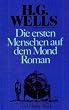 Die ersten Menschen auf dem Mond.