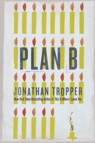 Plan B [Paperback] [2010] (Author) Jonathan Tropper