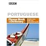 "BBC" Portuguese Phrase Book and Dictionary (Phrasebook)
