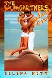 The Baumgartners Plus One (An Erotic / Erotica Menage)