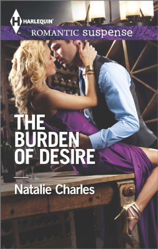 The Burden of Desire (Harlequin Romantic Suspense)