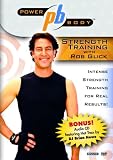 Power Body TM Series Strength Training With Rob Glick