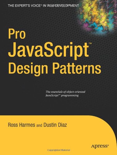 pro javascript design patterns the essentials of object oriented javascript programming
