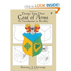 Design Your Own Coat of Arms: Introduction to Heraldry (Dover Children's Activity Books)