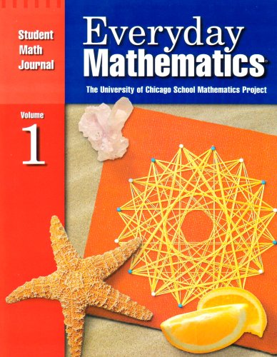 Everyday Math: Math Journal Grade 3: Volume 1