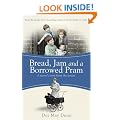 Bread, Jam and a Borrowed Pram: A Nurse's Story From the Streets