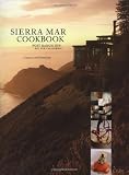 Sierra Mar Cookbook: Post Ranch Inn