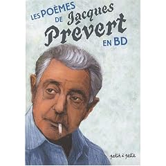 Les po�mes de Jacques Pr�vert en bandes dessin�es