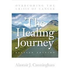 The Healing Journey: Overcoming the Crisis of Cancer