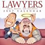 Lawyers: Jokes, Quotes, and Anecdotes 2007 Calendar