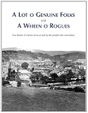 A lot o genuine folks and a wheen o rogues : true stories of Catrine lives as told by the people who were there