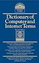 Dictionary of Computer and Internet Terms