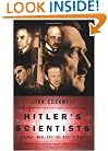 Hitler's Scientists: Science, War, and the Devil's Pact