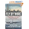 Fly By Wire: The Geese, The Glide, The 'Miracle' on the Hudson