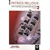 Histoire d'urgences : Tome 2
