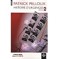 Histoire d'urgences : Tome 2