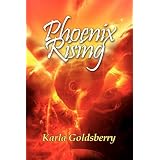 Phoenix Rising, A Book of Poetry<br />
