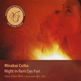 Mirabai Ceiba Night in Ram Das Puri