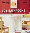 Good Homes 101 Bathrooms: Stylish Room Solutions