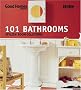 Good Homes 101 Bathrooms: Stylish Room Solutions