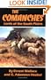 The Comanches: Lords of the South Plains (Civilization of the American Indian Series)