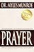 Understanding The Purpose And Power Of Prayer