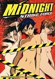 Midnight Strike Force [DVD]