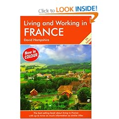 Living and Working in France: A Survival Handbook (Living & Working)