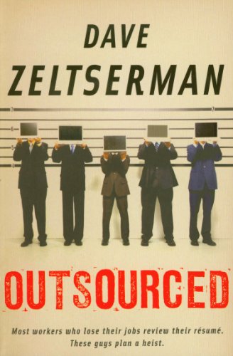 Outsourced, by Dave Zeltserman