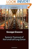 Systemic Treatment of Non-Small Cell Lung Cancer (Oxford Oncology Library)